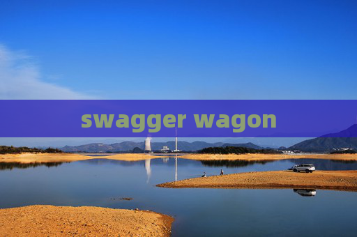 swagger wagon